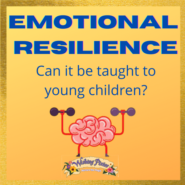 Can Parents Teach Resilience to Their Young Children?